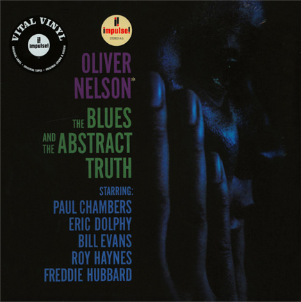 OLIVER NELSON - THE BLUES AND THE ABSTRACT