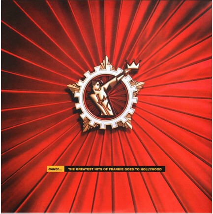 FRANKIE GOES TO HOLLYWOOD - BANG! THE GREATEST HITS OF (2 LP)