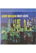 GERRY MULLIGAN - NIGHT LIGHTS