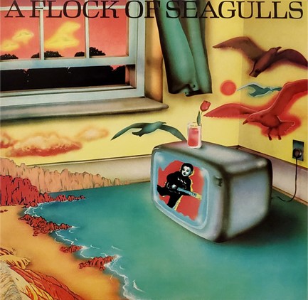 A FLOCK OF SEAGULLS - A FLOCK OF SEAGULLS