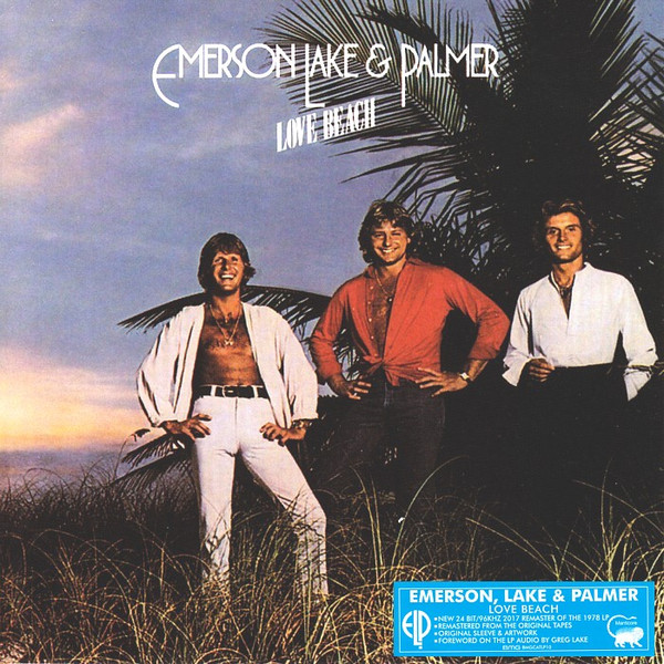 EMERSON, LAKE & PALMER - LOVE BEACH