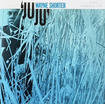 WAYNE SHORTER - JUJU