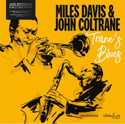MILES DAVIS - TRANE'S BLUES
