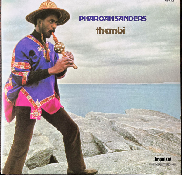 PHAROAH SANDERS - THEMBI
