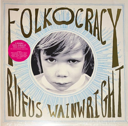 RUFUS WAINWRIGHT - FOLKOCRACY