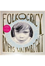 RUFUS WAINWRIGHT - FOLKOCRACY