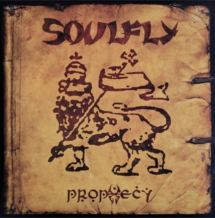 SOULFLY - PROPHECY