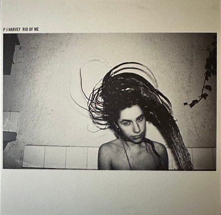 P.J. HARVEY - RID OF ME