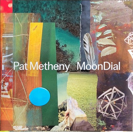 PAT METHENY - MOONDIAL