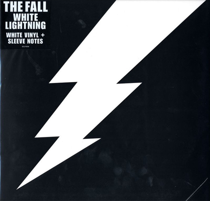 THE FALL - WHITE LIGHTNING