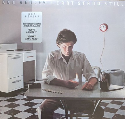 DON HENLEY - I CAN'T STAND STILL