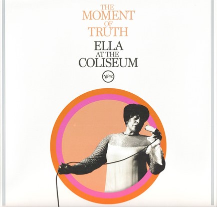FITZGERALD ELLA - THE MOMENT OF TRUTH: ELLA FITZGERALD