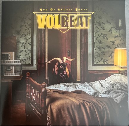 VOLBEAT - GOD OF ANGELS TRUST