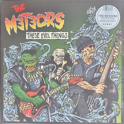 THE METEORS - THESE EVIL THINGS