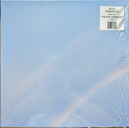 TURNSTILE - NEVER ENOUGH