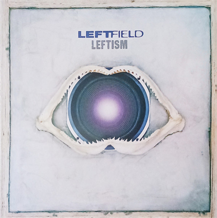 LEFTFIELD - LEFTISM (2 LP)