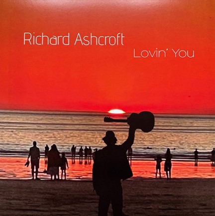 RICHARD ASHCROFT - LOVIN' YOU (STANDARD LP)