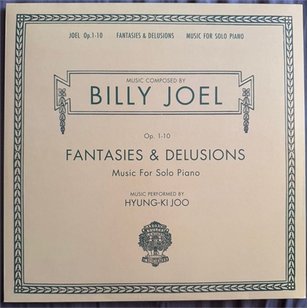 BILLY JOEL - FANTASIES & DELUSIONS (OPUS 1-10 MUSIC) (2 LP)