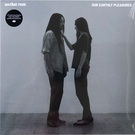 MAXÏMO PARK - OUR EARTHLY PLEASURES
