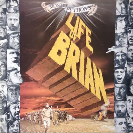 MONTY PYTHON - LIFE OF BRIAN
