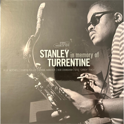 STANLEY TURRENTINE - IN MEMORY OF