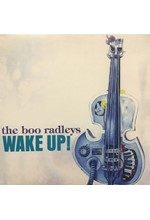 THE BOO RADLEYS - WAKE UP!