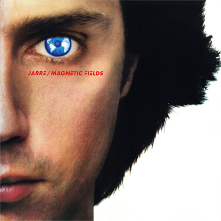 JEAN-MICHEL JARRE - LES CHANTS MAGNETIQUES/MAGNETIC FIELDS