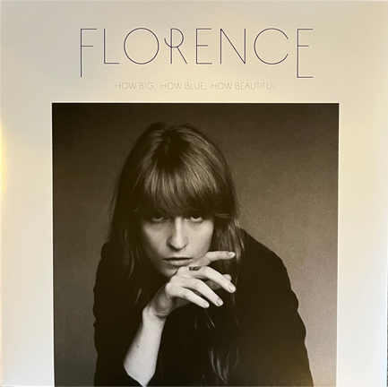 FLORENCE+THE MACHINE - HOW BIG, HOW BLUE, HOW BEAUTIFUL (2 LP)