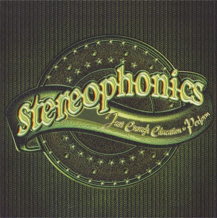 STEREOPHONICS - JUST ENOUGH EDUCATION TO P