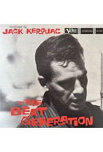 JACK KEROUAC - READINGS BY JACK KEROUAC ON THE BEAT GENERATION