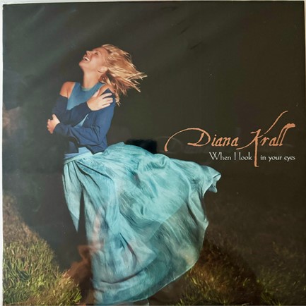DIANA KRALL - WHEN I LOOK IN YOUR EYES (2 LP)