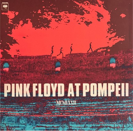 PINK FLOYD - PINK FLOYD AT POMPEII - MCMLXXII (2 LP)