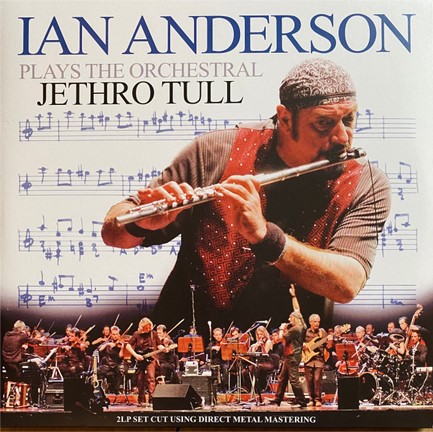 IAN ANDERSON - PLAYS THE ORCHESTRAL JETHRO TULL (2 LP)