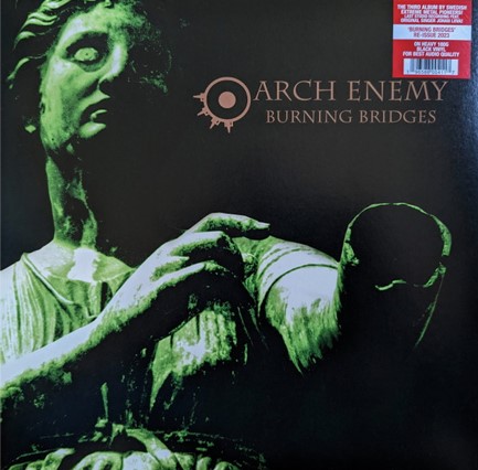 ARCH ENEMY - BURNING BRIDGES (RE-ISSUE 2023)