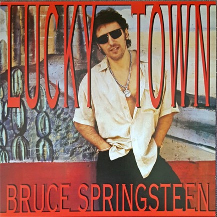 BRUCE SPRINGSTEEN - LUCKY TOWN