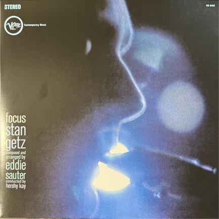 STAN GETZ / EDDIE SAUTER - FOCUS