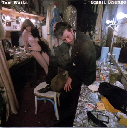 TOM WAITS - SMALL CHANGE (REMASTERED)
