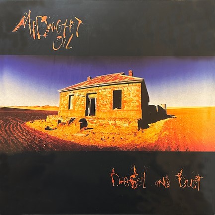 MIDNIGHT OIL - DIESEL AND DUST