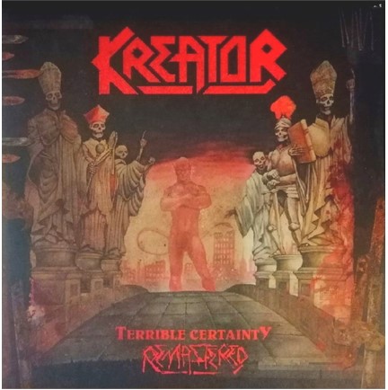 KREATOR - TERRIBLE CERTAINTY