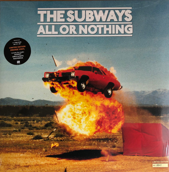 THE SUBWAYS - ALL OR NOTHING