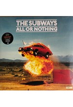 THE SUBWAYS - ALL OR NOTHING