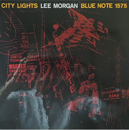 LEE MORGAN - CITY LIGHTS