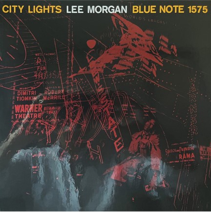 LEE MORGAN - CITY LIGHTS