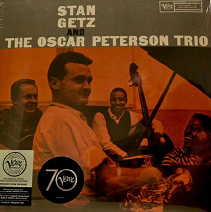 STAN GETZ / OSCAR PETERSON - STAN GETZ AND THE OSCAR PETERSON TRIO