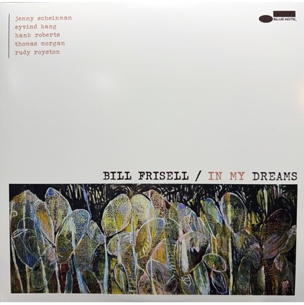 BILL FRISELL - IN MY DREAMS (2 LP)