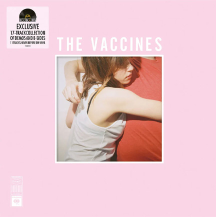 THE VACCINES - WHAT DID YOU EXPECT FROM (DEMOS & B-SIDES) (LP) (RSD EXCLUSIVE 2026)