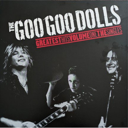 GOO GOO DOLLS - GREATEST HITS VOLUME ONE - THE SINGLES (LP)