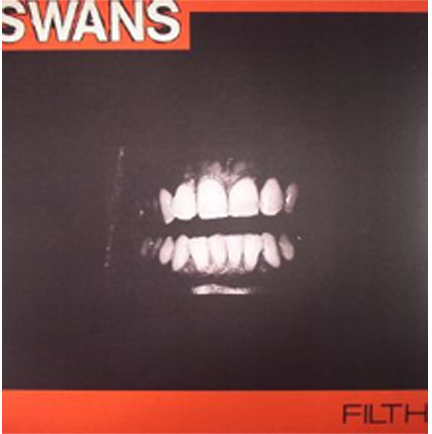SWANS - FILTH (LP)