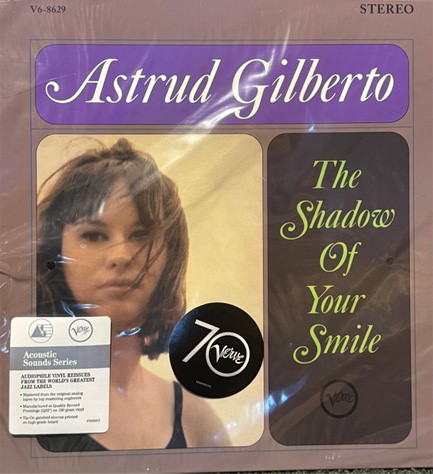 ASTRUD GILBERTO - THE SHADOW OF YOUR SMILE (LP)