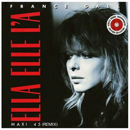 FRANCE GALL - ELLA, ELLE L'A (REMIX) (RED) (LP) 12'' (RSD EXCLUSIVE 2026)